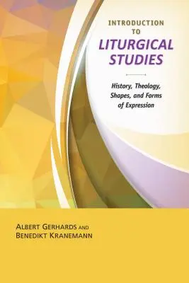 Úvod do štúdia liturgie - Introduction to the Study of Liturgy