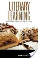 Literárne učenie: Vyučovanie anglického jazyka - Literary Learning: Teaching the English Major