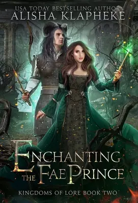 Očarenie princa fae - Enchanting the Fae Prince