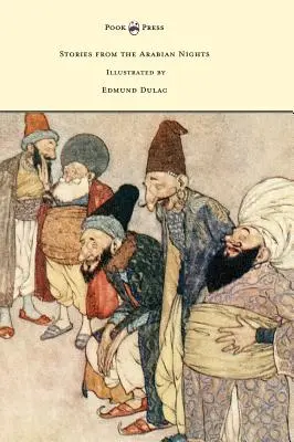 Príbehy z arabských nocí - Ilustroval Edmund Dulac - Stories from the Arabian Nights - Illustrated by Edmund Dulac