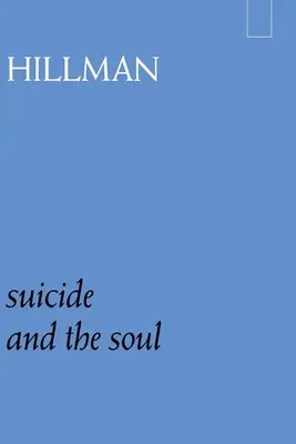 Samovražda a duša - Suicide and the Soul