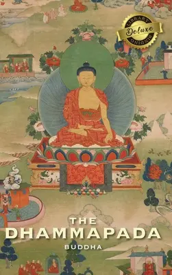 Dhammapáda (Deluxe Library Binding) - The Dhammapada (Deluxe Library Binding)