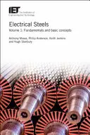Elektrické ocele: Základy a základné pojmy - Electrical Steels: Fundamentals and Basic Concepts