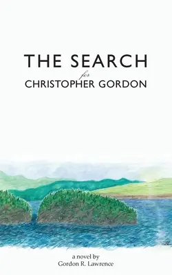 Pátranie po Christopherovi Gordonovi - The Search for Christopher Gordon