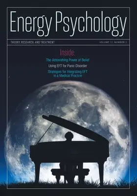 Časopis Energy Psychology Journal, 12(2): Teória, výskum a liečba - Energy Psychology Journal, 12(2): Theory, Research, and Treatment