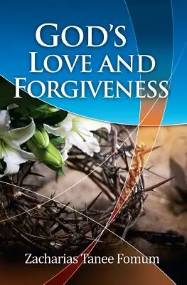 Božia láska a odpustenie - God's Love And Forgiveness