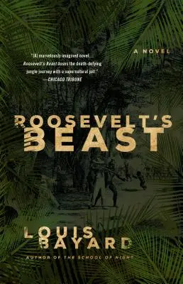Rooseveltova šelma - Roosevelt's Beast