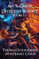 Detektívna agentúra Ava & Carol: (Book Bundle 1) - Ava & Carol Detective Agency: Books 1-3 (Book Bundle 1)