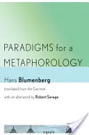 Paradigmy metaforológie - Paradigms for a Metaphorology
