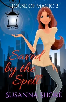 Zachránený kúzlom: Paranormálne tajomstvo - Saved by the Spell: Paranormal Mystery