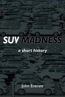 Šialenstvo SUV - SUV Madness