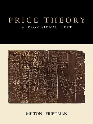 Teória cien: Dočasný text - Price Theory: A Provisional Text