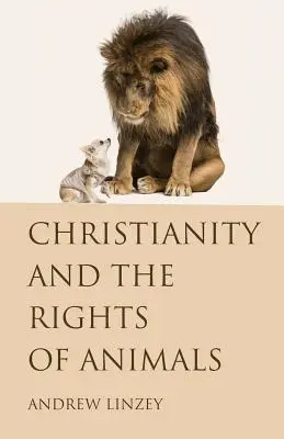 Kresťanstvo a práva zvierat - Christianity and the Rights of Animals