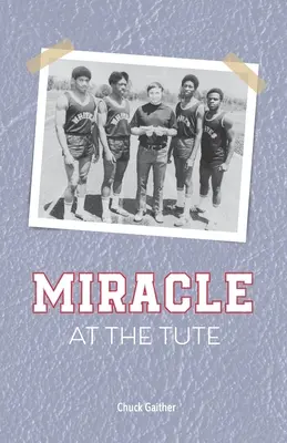 Zázrak v Tute - Miracle at the Tute