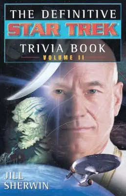 Definitívna kniha zaujímavostí o Star Treku: II. diel - The Definitive Star Trek Trivia Book: Volume II