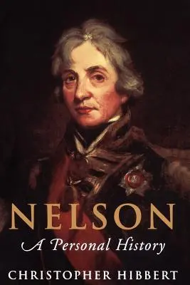 Nelson: Nelson: osobná história - Nelson: A Personal History