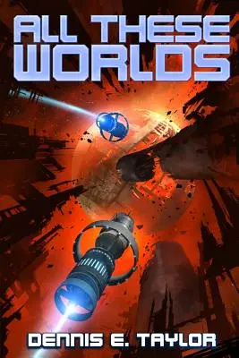 Všetky tieto svety - All These Worlds