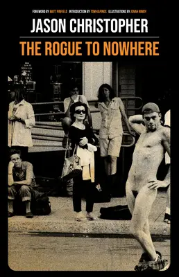 Tulák do nikam - The Rogue to Nowhere