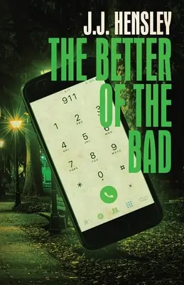 Lepší zo zlých - The Better of the Bad