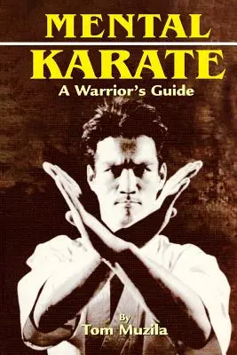 Duševné karate - Mental Karate