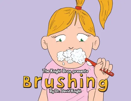 Kefovanie - Brushing