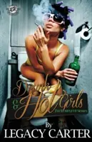 Opité a horúce dievčatá (Kartelové publikácie predstavujú) - Drunk & Hot Girls (the Cartel Publications Presents)