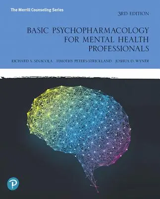 Základy psychofarmakológie pre odborníkov v oblasti duševného zdravia - Basic Psychopharmacology for Mental Health Professionals