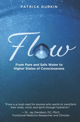 Tok: Od čistej a bezpečnej vody k vyšším stavom vedomia - Flow: From Pure and Safe Water to Higher States of Consciousness