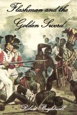 Flashman a zlatý meč - Flashman and the Golden Sword