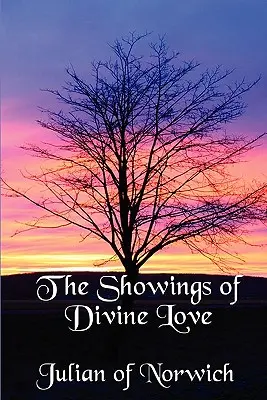 Zjavenia Božej lásky - The Showings of Divine Love