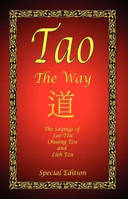 Tao - Cesta - špeciálne vydanie - Tao - The Way - Special Edition