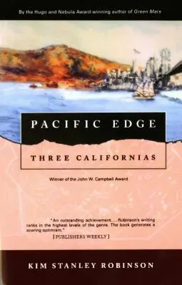 Pacifický okraj: Tri Kalifornie - Pacific Edge: Three Californias