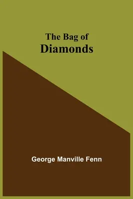 Vrecko diamantov - The Bag of Diamonds