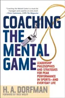 Koučovanie mentálnej hry - Coaching the Mental Game