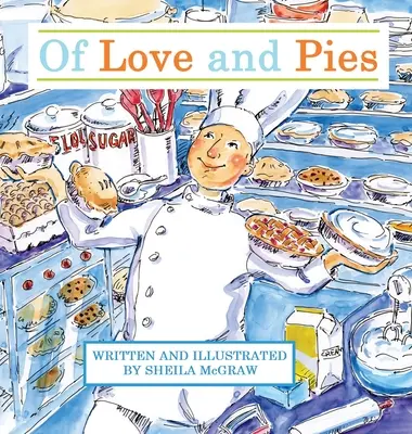 O láske a koláčoch - Of Love and Pies