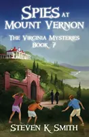 Špióni v Mount Vernon - Spies at Mount Vernon