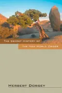 Tajné dejiny nového svetového poriadku - The Secret History of the New World Order