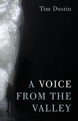 Hlas z údolia - A Voice from the Valley