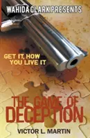 Hra na klamstvo - The Game of Deception