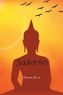Siddhártha: Indický príbeh - Siddhartha: An Indian Tale