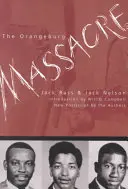 Masaker v Orangeburgu - The Orangeburg Massacre
