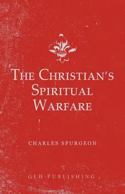 Duchovný boj kresťana - The Christian's Spiritual Warfare