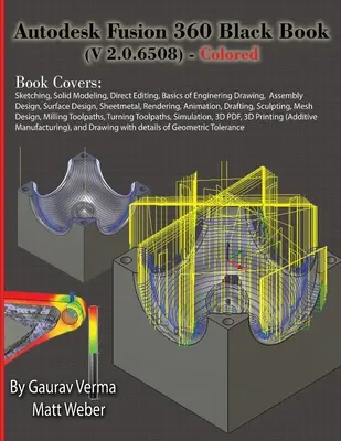 Autodesk Fusion 360 Black Book (V 2.0.6508) - farebná - Autodesk Fusion 360 Black Book (V 2.0.6508) - Colored