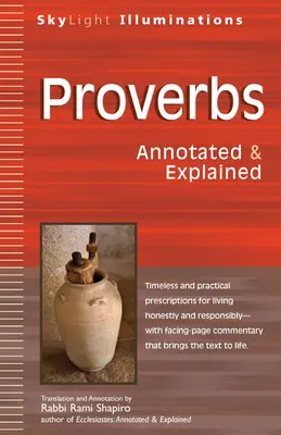 Príslovia: Anotované a vysvetlené - Proverbs: Annotated & Explained