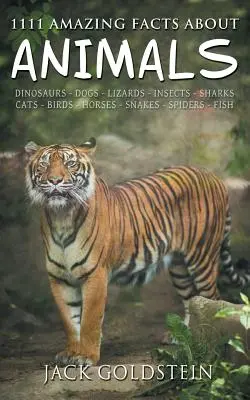 1111 úžasných faktov o zvieratách - 1111 Amazing Facts about Animals