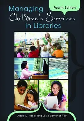 Riadenie služieb pre deti v knižniciach - Managing Children's Services in Libraries
