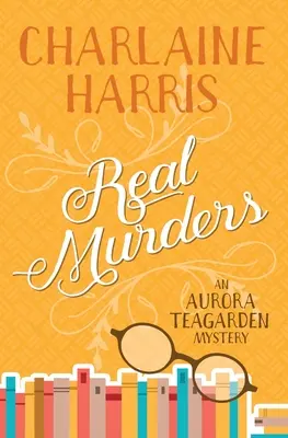 Skutočné vraždy: Záhada Aurory Teagardenovej - Real Murders: An Aurora Teagarden Mystery