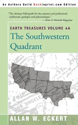 Poklady Zeme, zväzok 4A: Juhozápadný kvadrant - Earth Treasures, Vol. 4A: Southwestern Quadrant