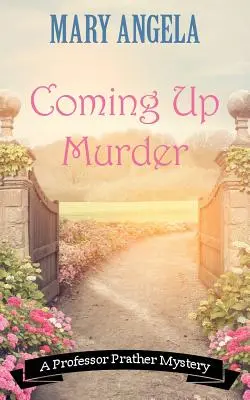 Prichádzajúca vražda - Coming Up Murder