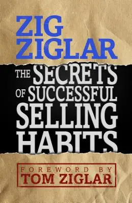 Tajomstvo úspešných predajných návykov - The Secrets of Successful Selling Habits